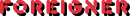 Foreigner Presale Password Logo2